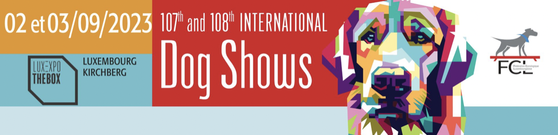 107 et 108ème International DogShows